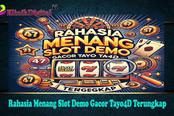 Rahasia Menang Slot Demo Gacor Tayo4D Terungkap